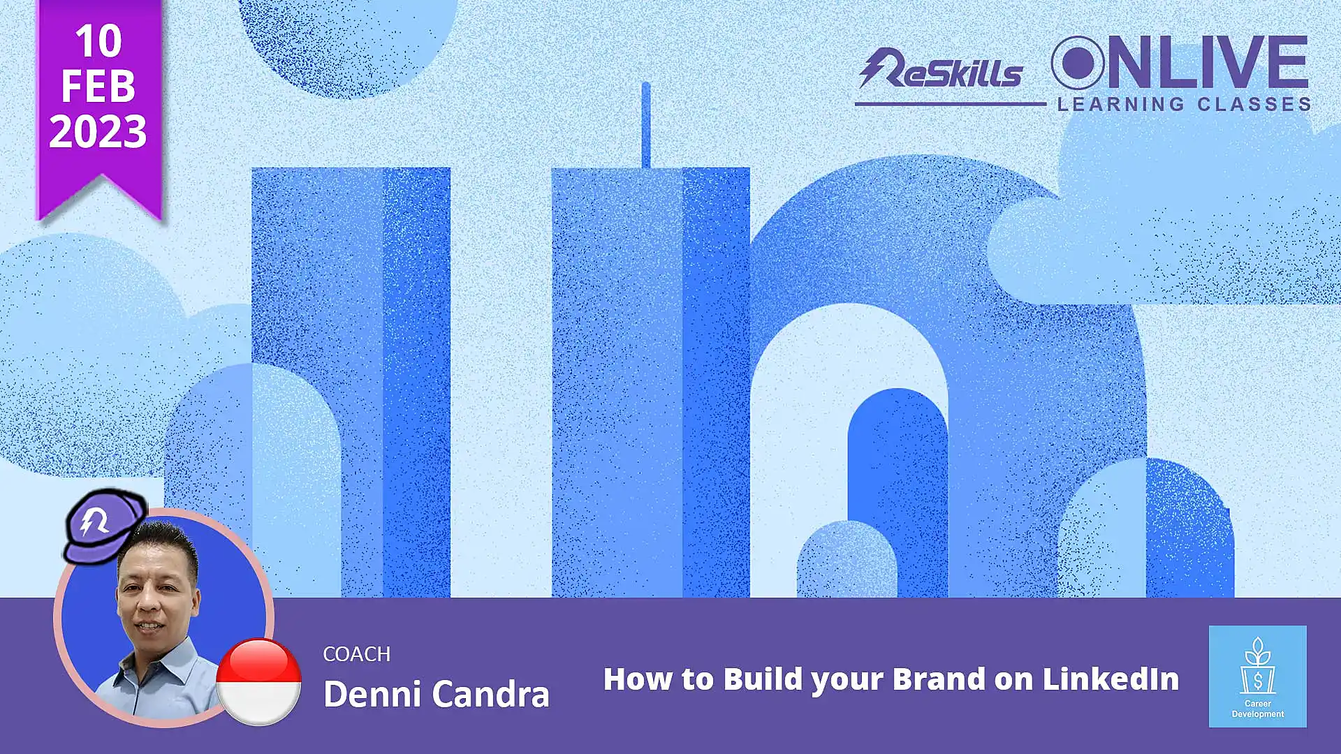 How to Build your Brand on LinkedIn - ReSkills