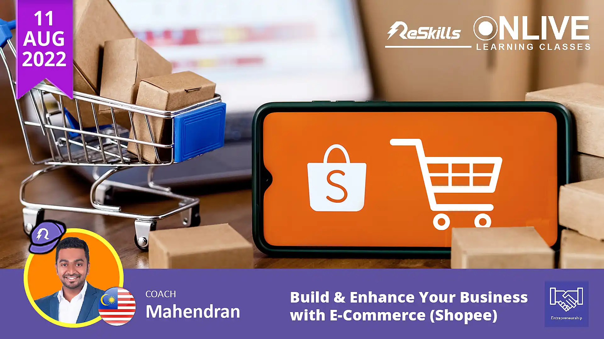 Build & Enhance Your Business with E-Commerce (Shopee) - ReSkills