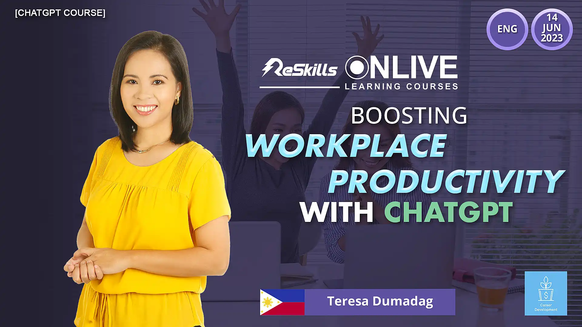 [ChatGPT Course] Boosting Workplace Productivity with ChatGPT - ReSkills