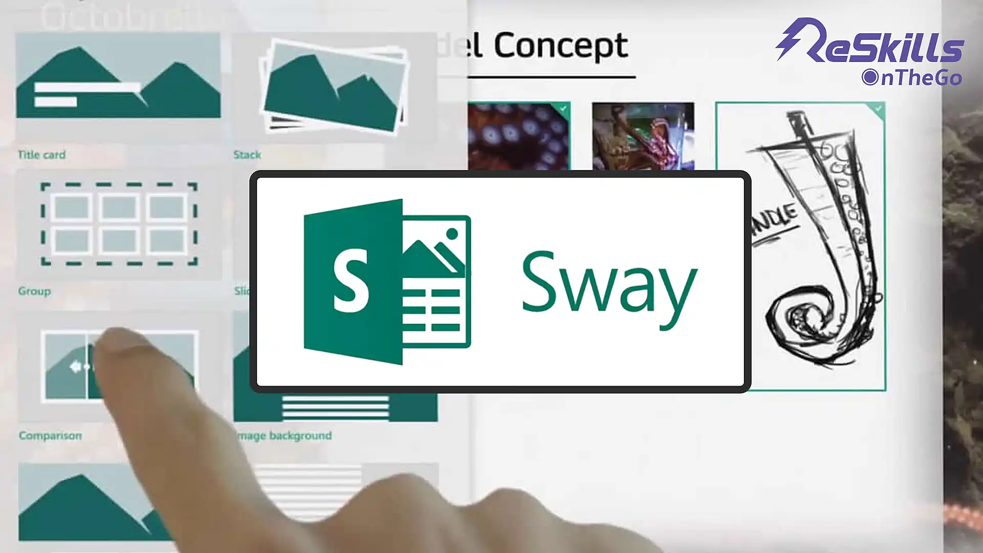 Create Visually Striking Presentations & Product Brochures with MS Sway - ReSkills