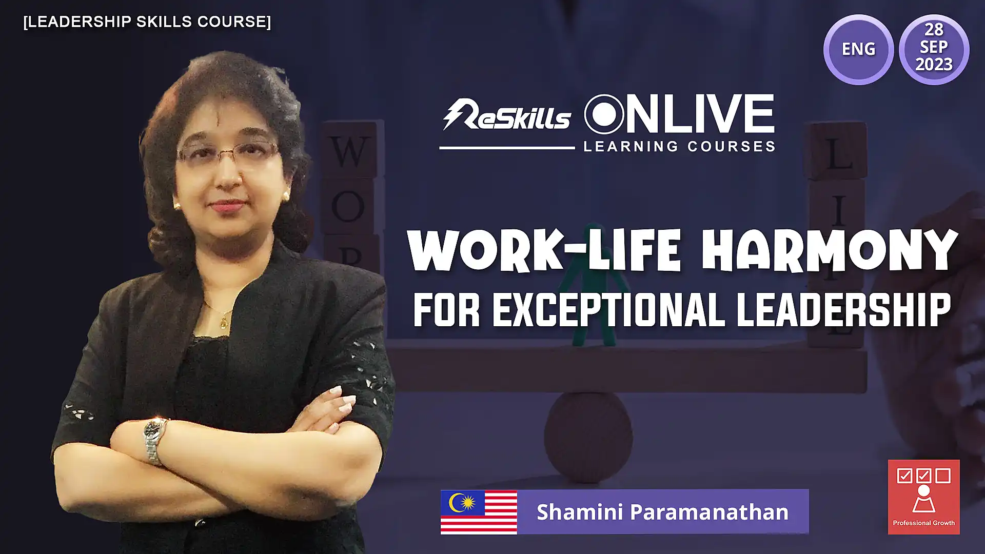 [Leadership Skills Course] Work-Life Harmony for Exceptional Leadership - ReSkills