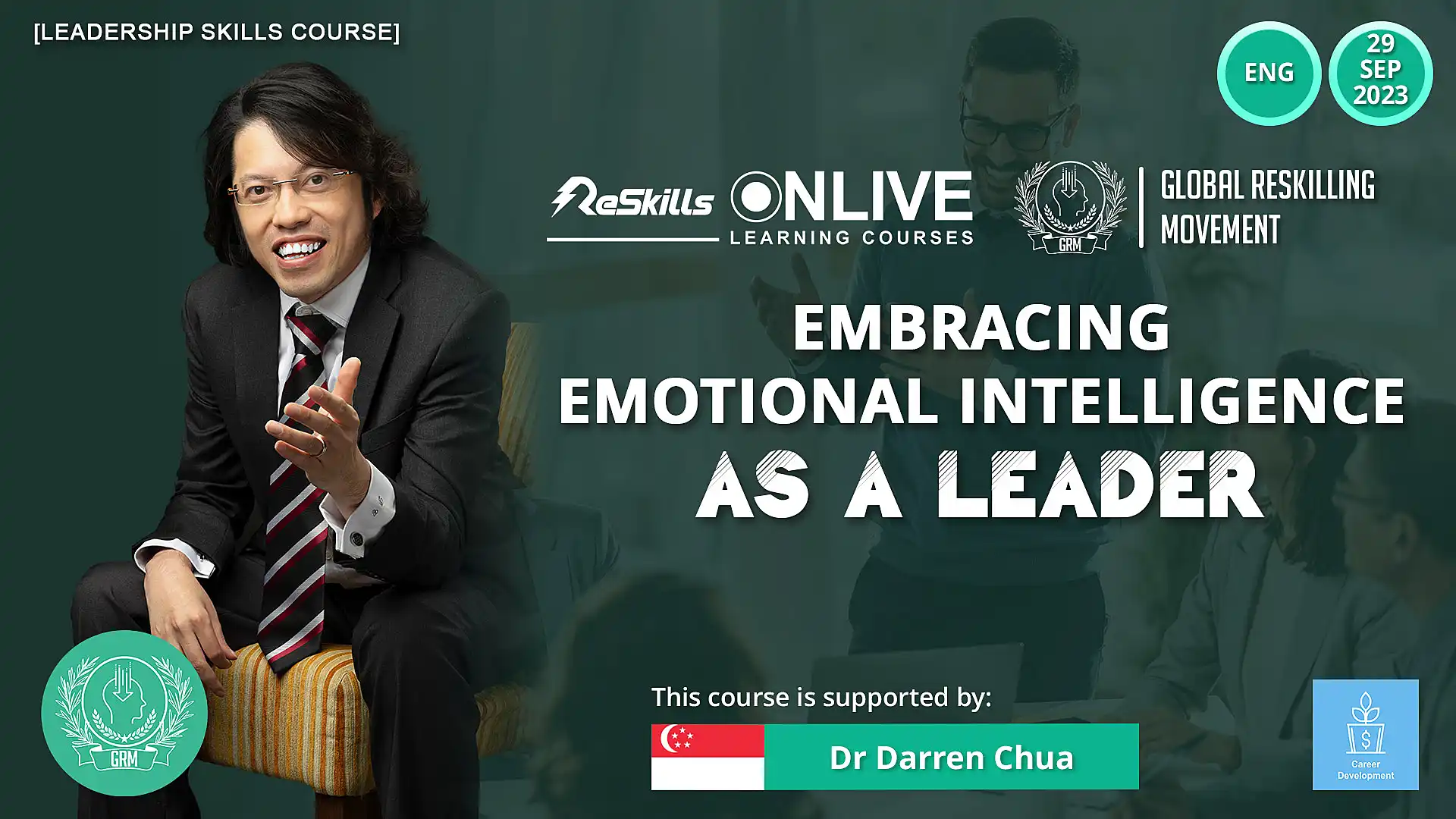 [Leadership Skills Course] Embracing Emotional Intelligence as a Leader - ReSkills