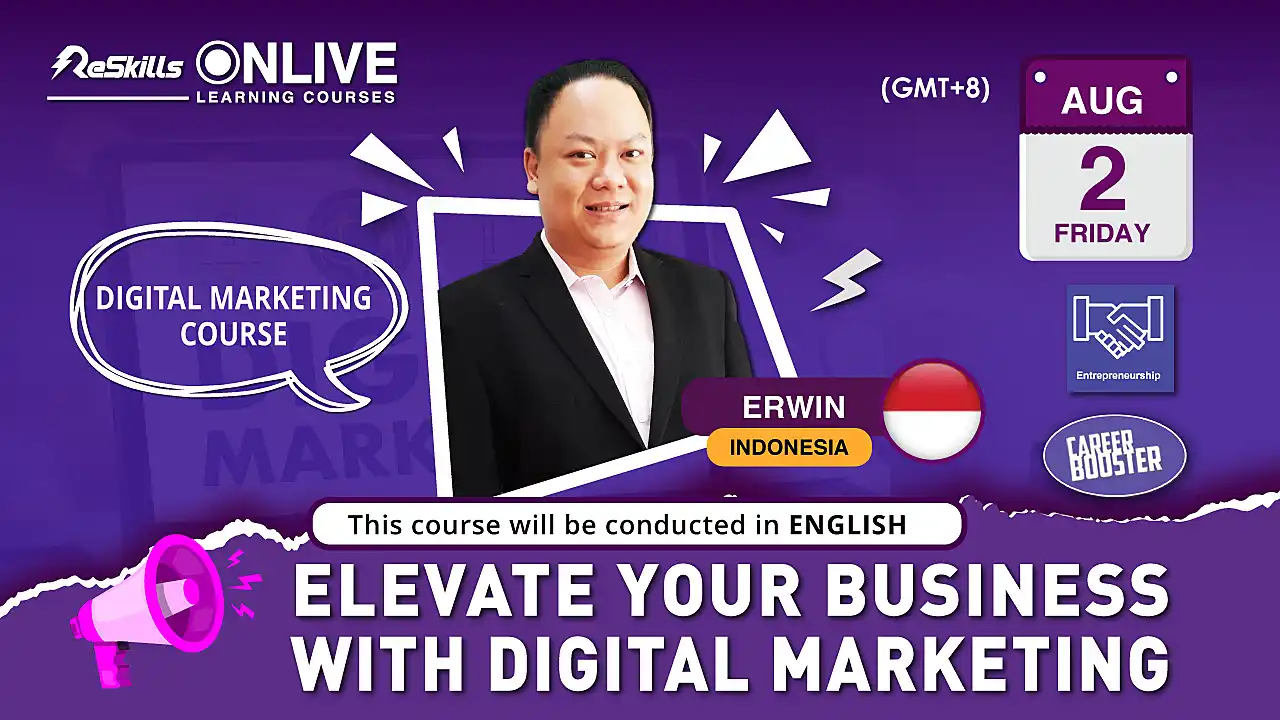 [Digital Marketing Course] Elevate Your Business with Digital Marketing - ReSkills