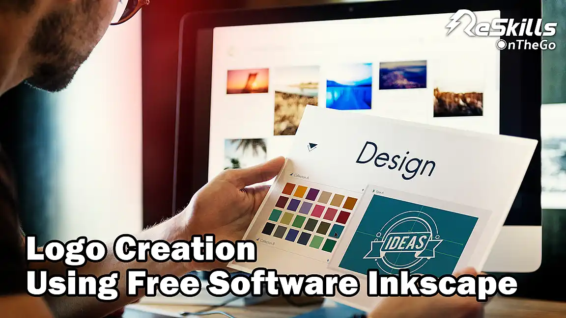 Logo Creation Using Free Software Inkscape - ReSkills
