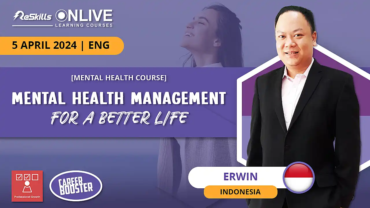 [Mental Health Course] Mental Health Management for a Better Life - ReSkills