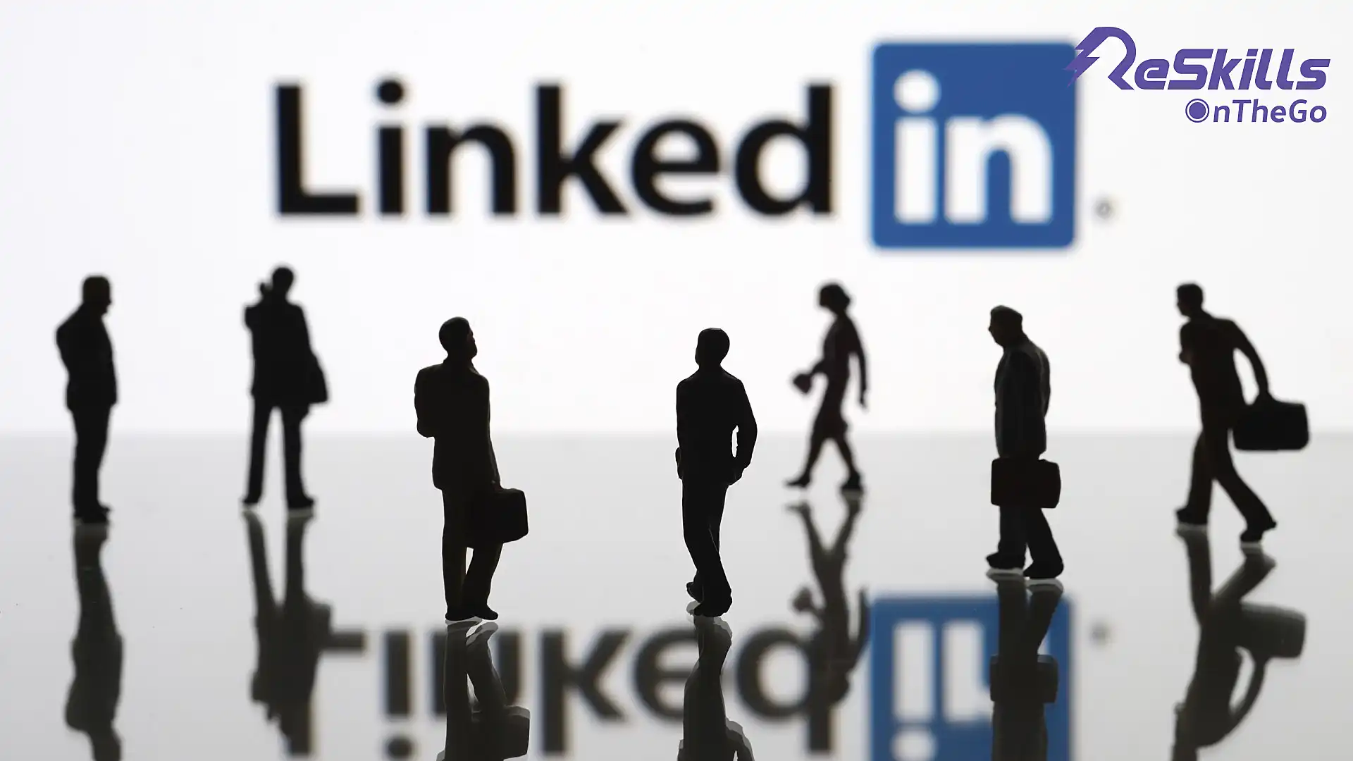 Membangun Personal Branding Secara Profesional Di LinkedIn - ReSkills