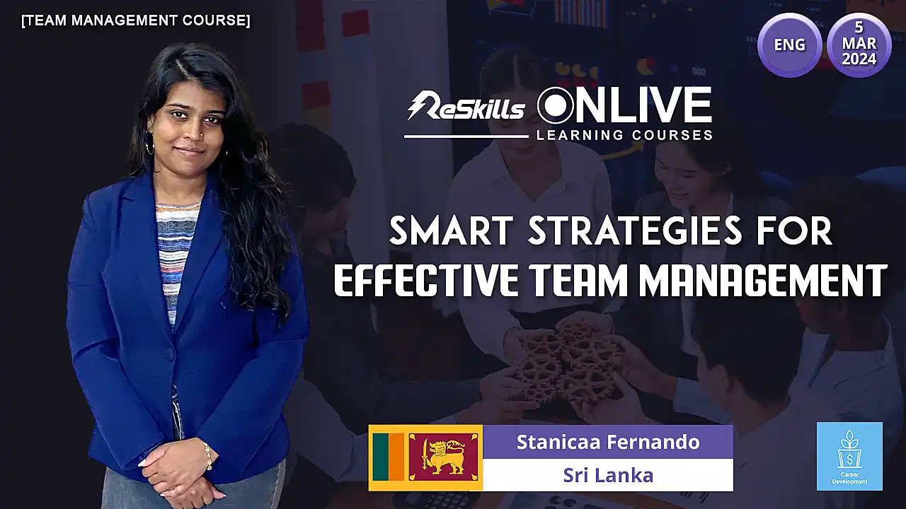 [Team Management Course] Smart Strategies for Effective Team Management - ReSkills