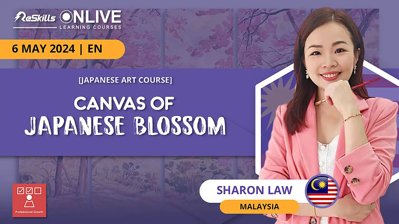[Japanese Art Course] Canvas of Japanese Blossom - ReSkills