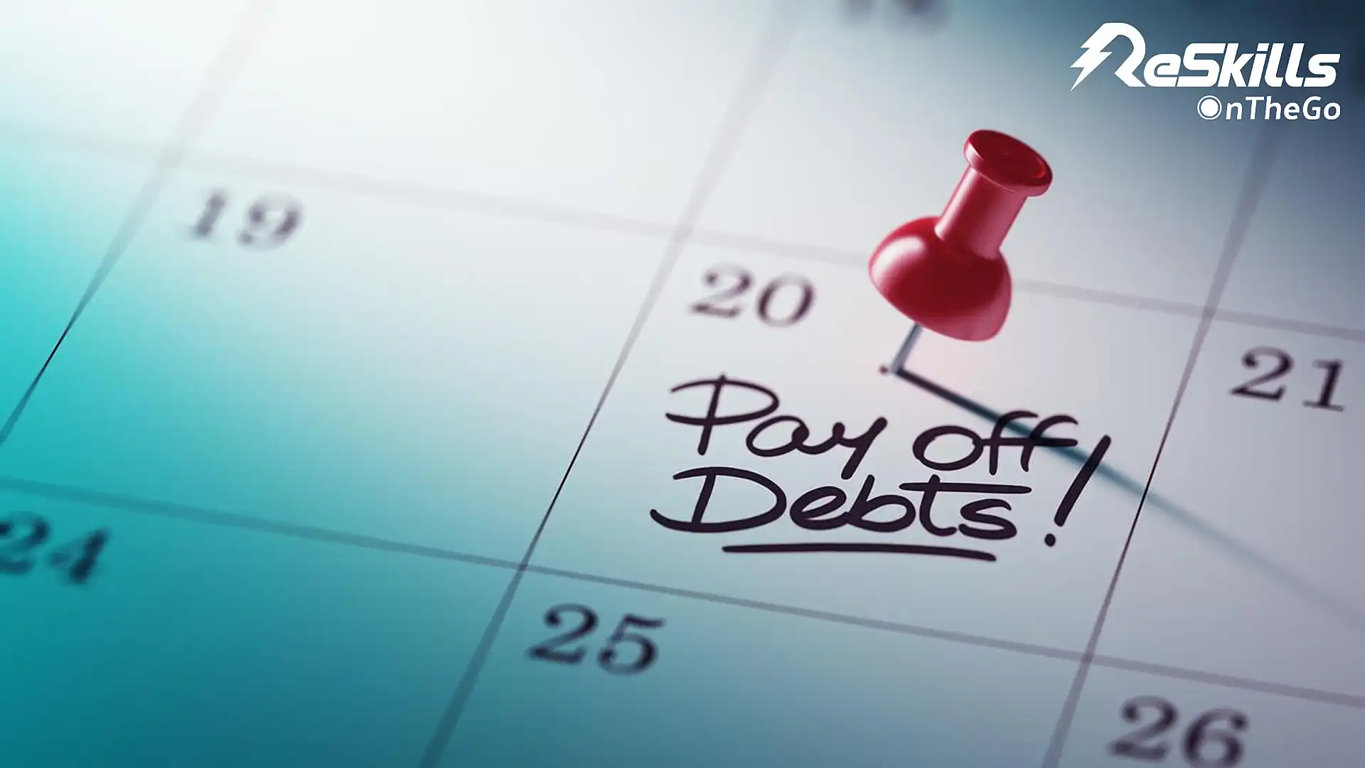 [Financial Planning Course] 5 Approach to Pay Off Debts - ReSkills