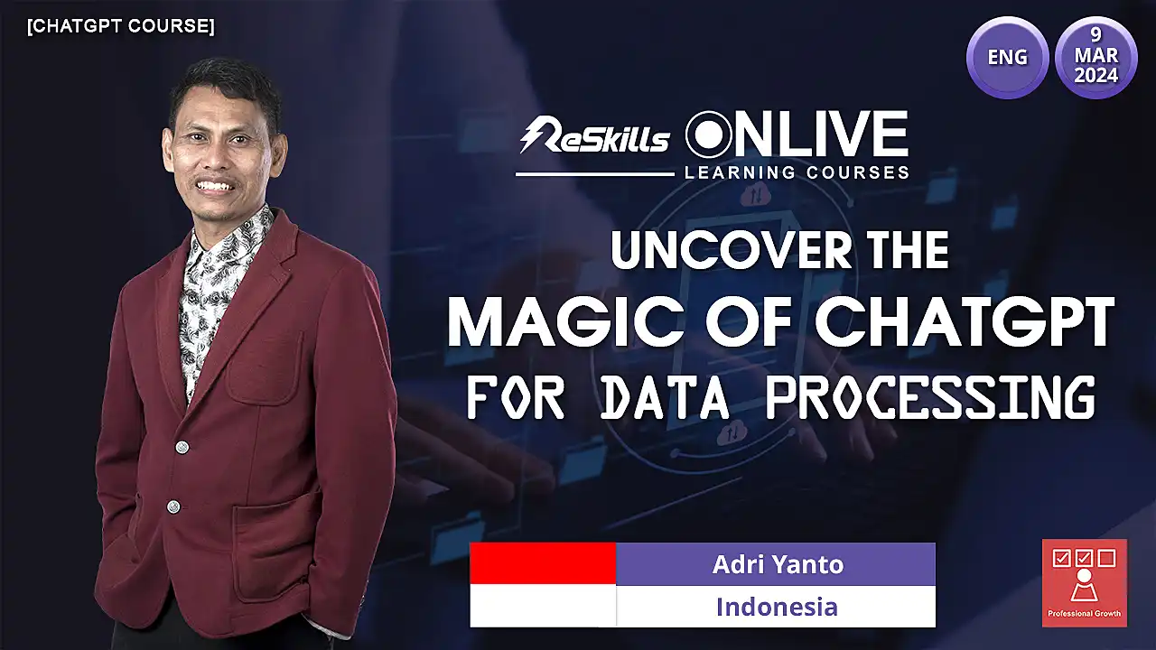 [ChatGPT Course] Uncover the Magic of ChatGPT for Data Processing - ReSkills