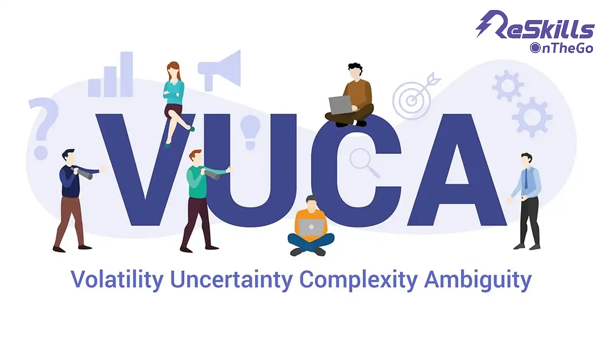 [Project Management Course] Managing Project Teams in VUCA Environment - ReSkills