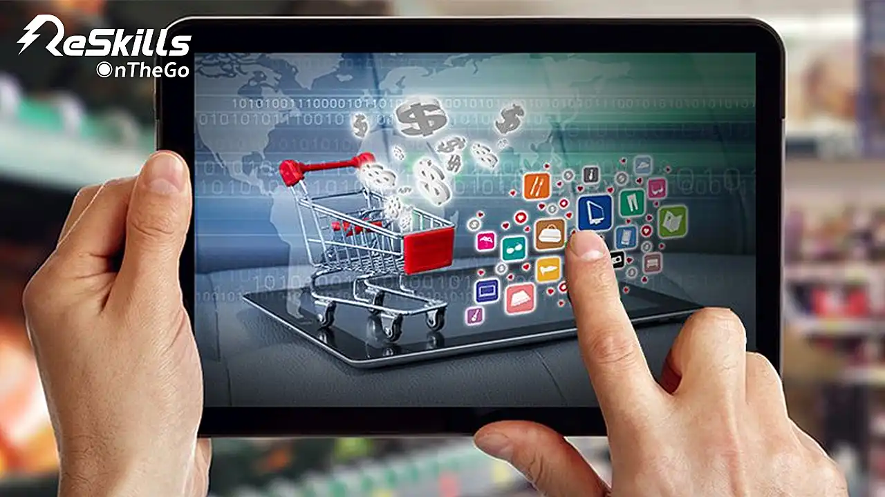 [E-Commerce Course] Adapting to Technological Advancements in E-Commerce - ReSkills